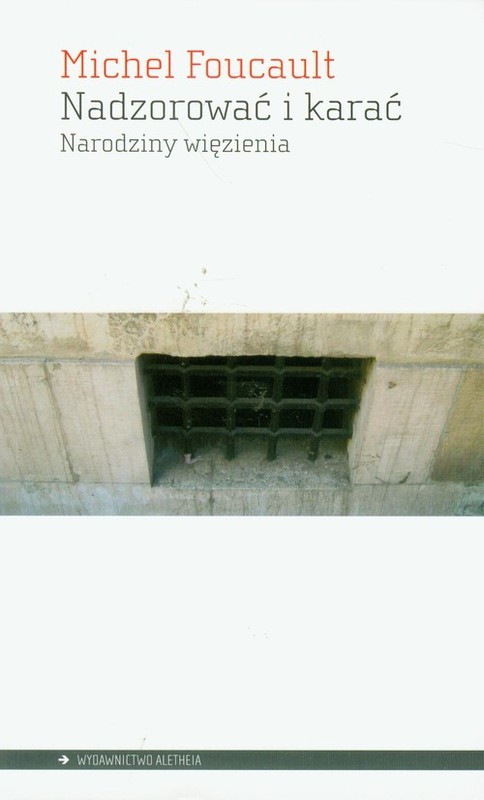 okładka Nadzorować i karać książka | Michel Foucault