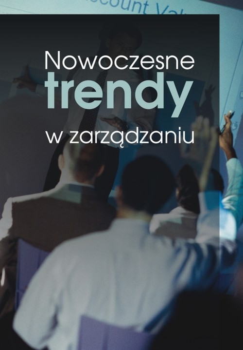 okładka Nowoczesne trendy w zarządzaniu książka