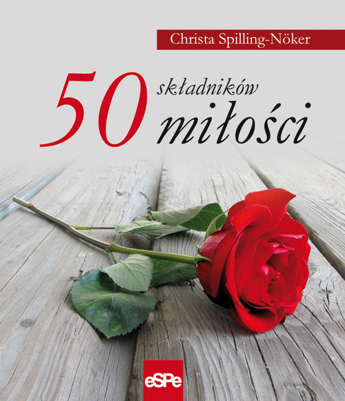 okładka 50 składników miłości książka | Christa Spilling-Noker