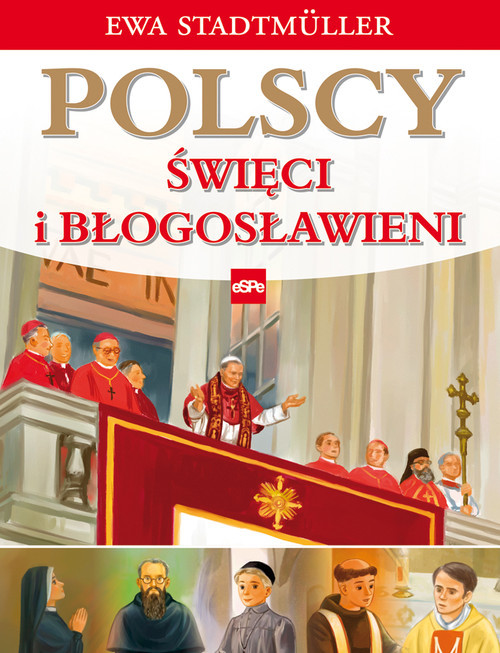 okładka Polscy święci i błogosławieni książka | Ewa Stadtmuller