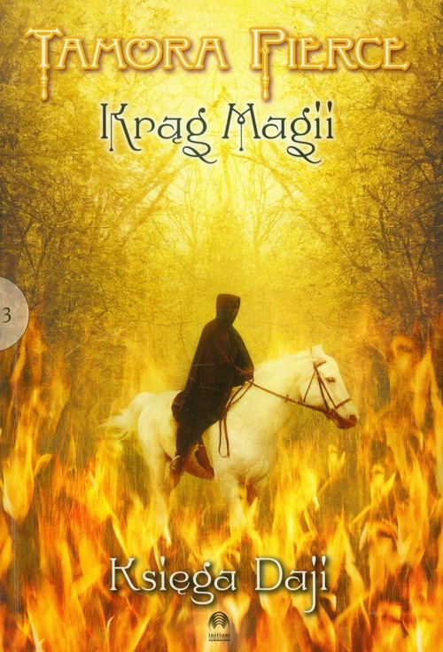 okładka Krąg magii Tom 3 Księga Daji książka | Tamora Pierce