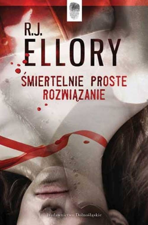 okładka Śmiertelnie proste rozwiązanie książka | Ellory R.J.