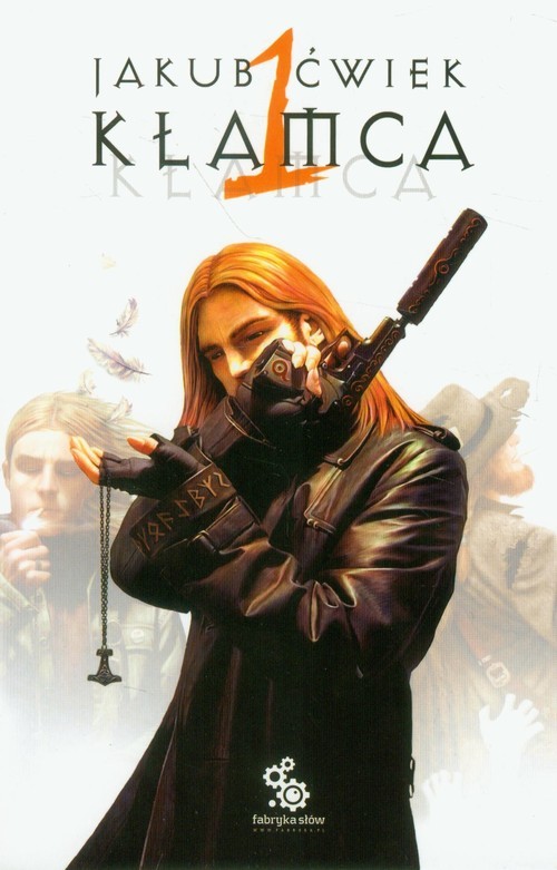 okładka Kłamca 1 książka | Jakub Ćwiek