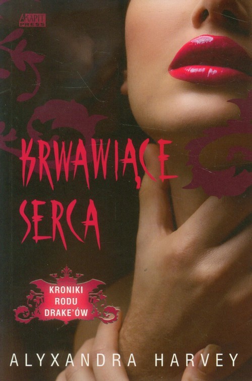 okładka Krwawiące serca książka | Alyxandra Harvey