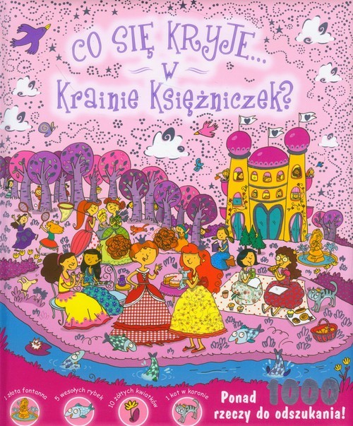 okładka Co się kryje w krainie księżniczek? książka | Praca Zbiorowa