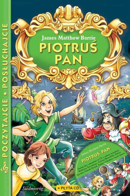 okładka Piotruś Pan z płytą CD Poczytajcie, posłuchajcie książka | James Matthew Barrie