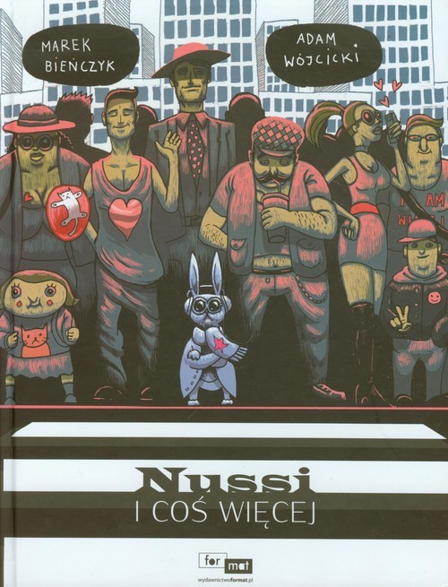 okładka Nussi i coś więcej książka | Marek Bieńczyk