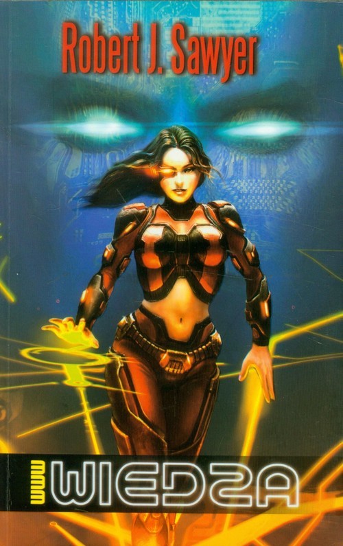 okładka wwwWiedza książka | Robert J. Sawyer