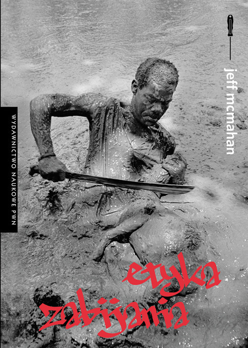 okładka Etyka zabijania Problemy na obrzeżach życia. książka | McMahan Jeff