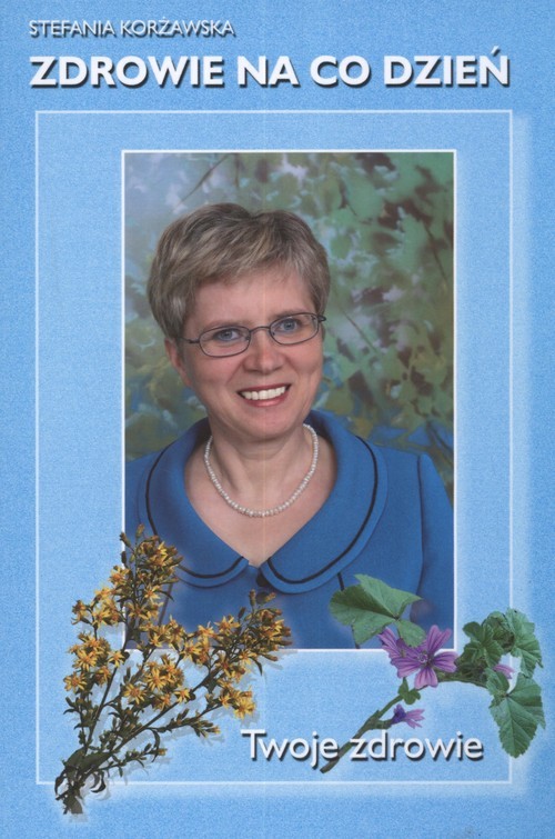 okładka Zdrowie na co dzień książka | Korżawska Stefania