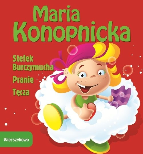okładka Stefek Burczymucha Pranie Tęcza książka | Maria Konopnicka