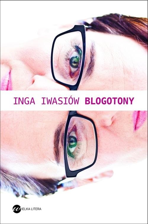 okładka Blogotony książka | Inga Iwasiów
