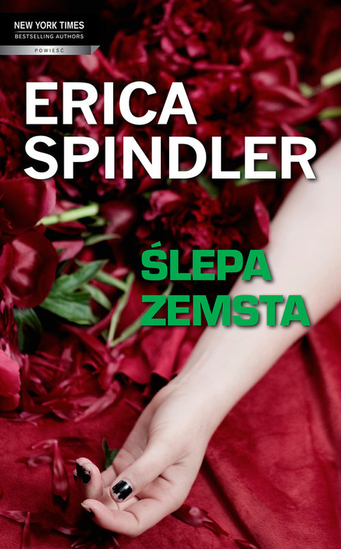 okładka Ślepa zemsta książka | Erica Spindler
