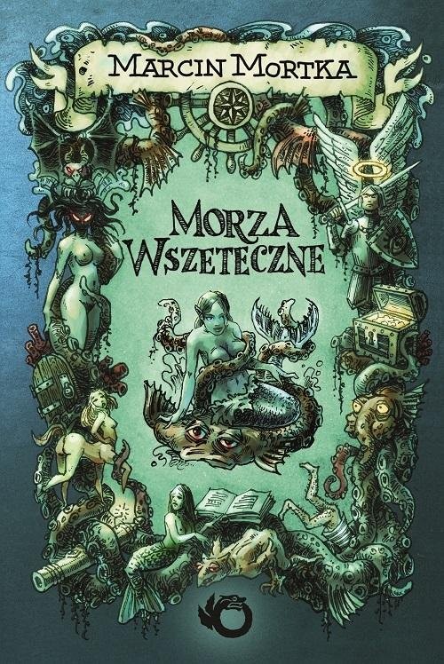 okładka Morza Wszeteczne książka | Marcin Mortka