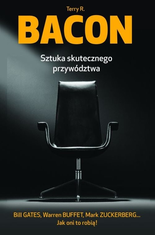 okładka Sztuka skutecznego przywództwa książka | Terry R. Bacon