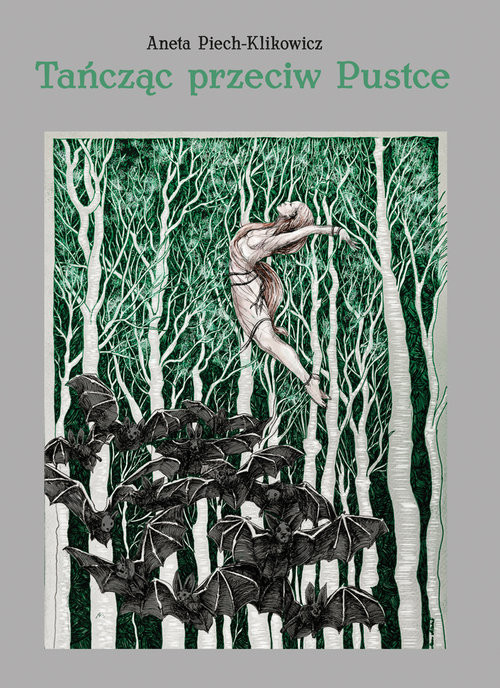 okładka Tańcząc przeciw Pustce książka | Aneta Piech-Klikowicz