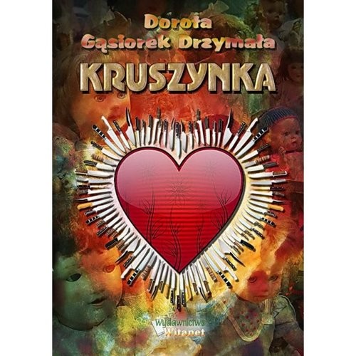 okładka Kruszynka książka | Drzymała Dorota Gąsiorek