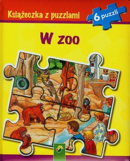 okładka W zoo Książeczka z puzzlami 6 puzzli książka