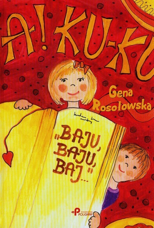 okładka Baju Baju Baj... książka | Rosołowska Gena