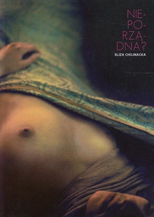 okładka Nieporządna książka | Eliza Chojnacka