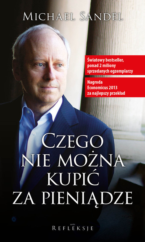 okładka Czego nie mozna kupic za pieniadze książka | Michael Sandel