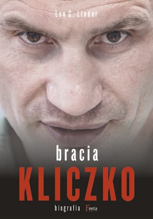okładka Bracia Kliczko Biografia książka | Leo G. Linder