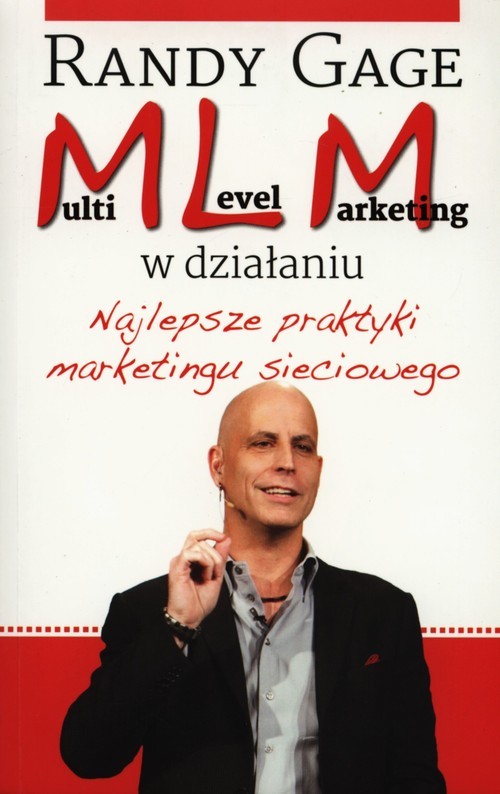 okładka Multi level marketing w działaniu Najlepsze praktyki marketingu sieciowego książka | Randy Gage