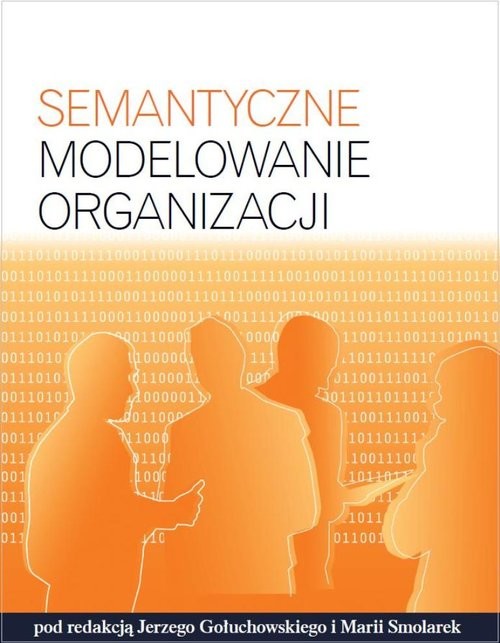 okładka Semantyczne modelowanie organizacji książka