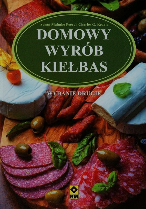 okładka Domowy wyrób kiełbas książka | Ricki Carroll