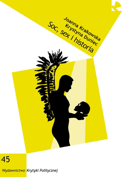 okładka Soc, sex i historia książka | Krystyna Duniec, Joanna Krakowska