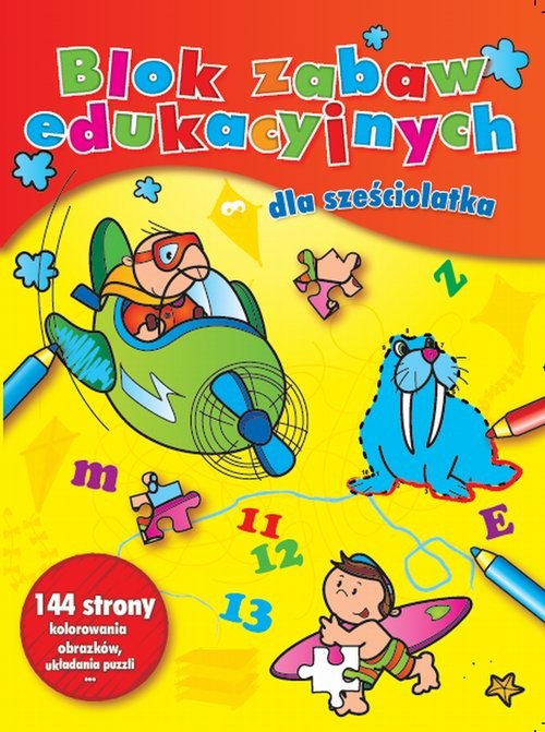 okładka Blok Zabaw edukacyjnych dla sześciolatka książka