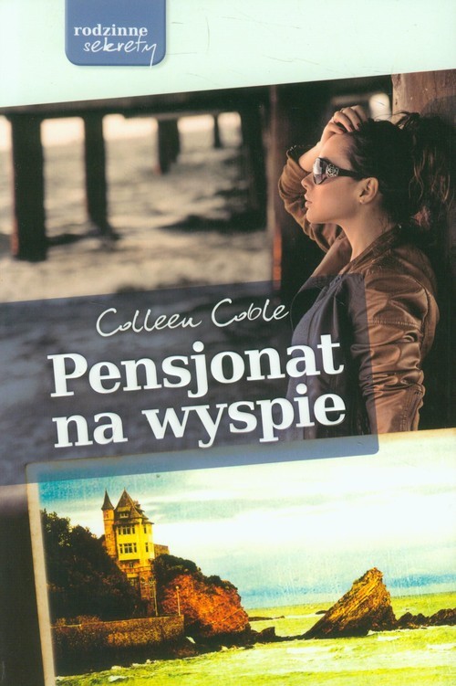 okładka Pensjonat na wyspie książka | Colleen Coble