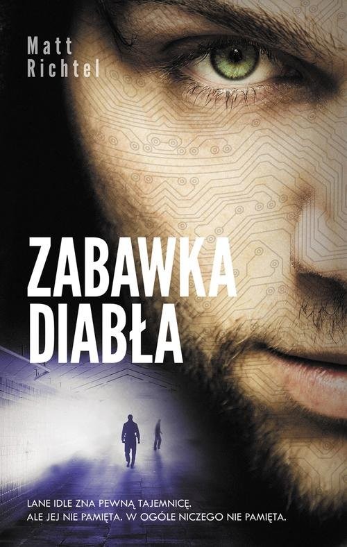 okładka Zabawka diabła książka | Matt Richtel