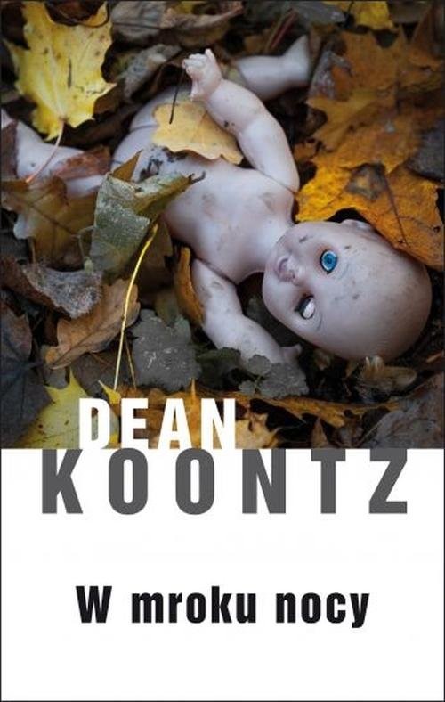 okładka W mroku nocy książka | Dean Koontz