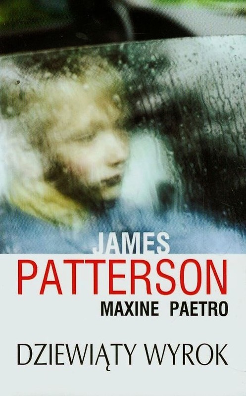 okładka Dziewiąty wyrok książka | Maxine Paetro, James Patterson