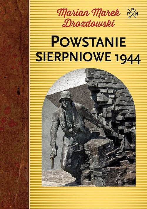 okładka Powstanie sierpniowe 1944 książka | Marian Marek Drozdowski