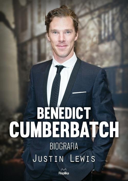 okładka Benedict Cumberbatch Biografia książka | Lewis Justin