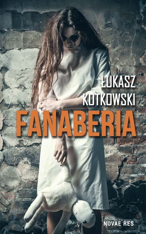 okładka Fanaberia książka | Łukasz Kotkowski