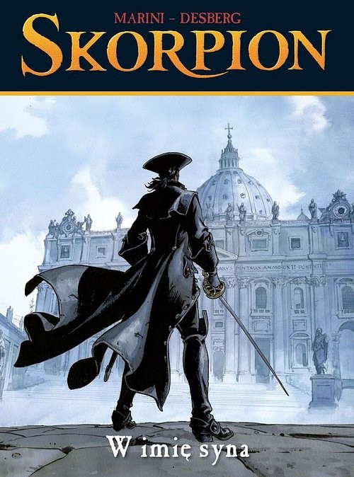 okładka Skorpion 10 W imię syna książka | Stephen Desberg, Enrico Marini