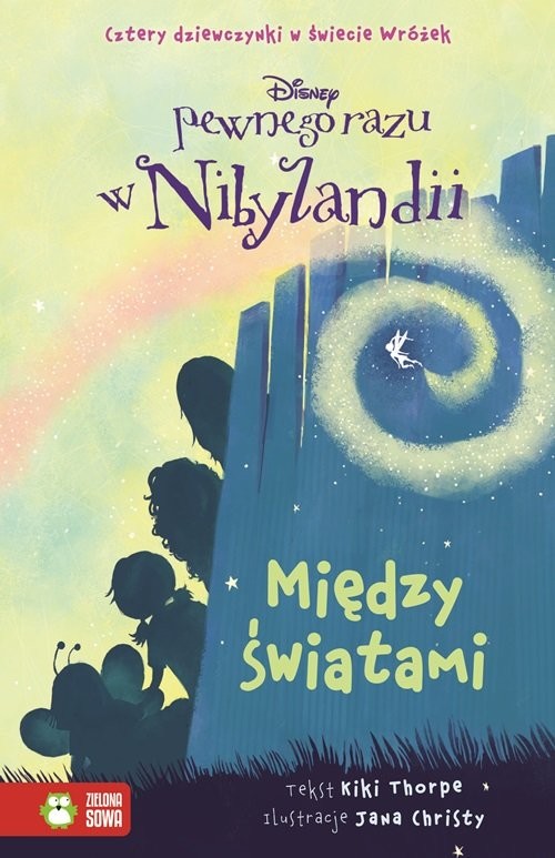 okładka Pewnego razu w Nibylandii 2 Między światami książka | Thorpe Kiki