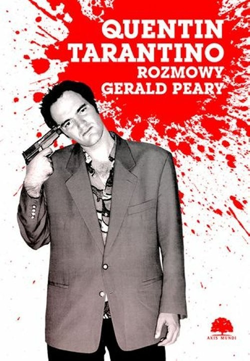 okładka Quentin Tarantino Rozmowy książka | Gerald Peary