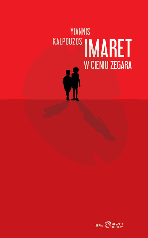 okładka Imaret W cieniu zegara książka | Yiannis Kalpouzos