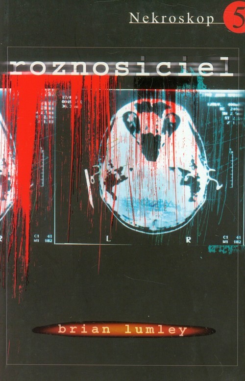 okładka Nekroskop 5 Roznosiciel książka | Brian Lumley