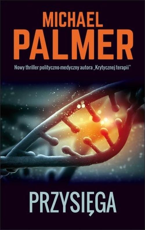 okładka Przysięga książka | Michael Palmer