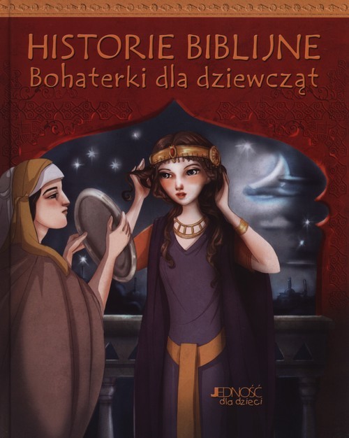 okładka Historie biblijne Bohaterki dla dziewcząt książka | Christina Goodings