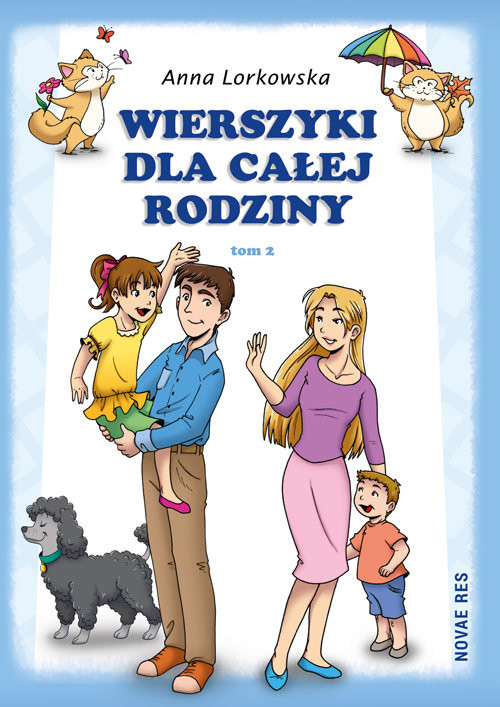 okładka Wierszyki dla całej rodziny Tom 2 książka | Anna Lorkowska