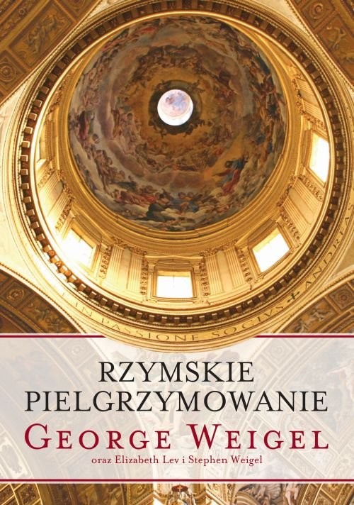 okładka Rzymskie pielgrzymowanie książka | George Weigel