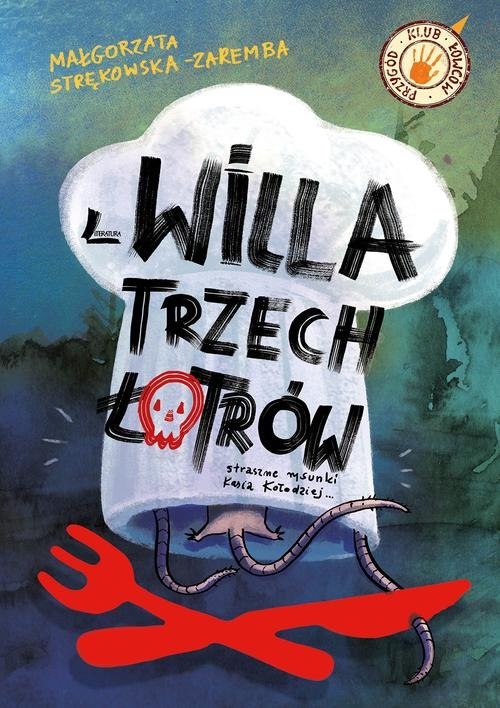 okładka Willa trzech łotrów książka | Małgorzata Strękowska-Zaremba