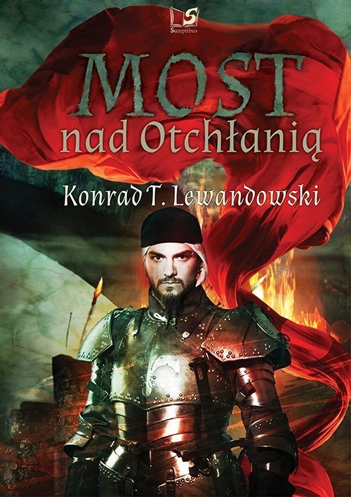 okładka Most nad Otchłanią książka | Konrad T. Lewandowski
