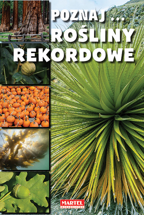 okładka Poznaj Rośliny rekordowe książka